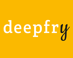 Deepfry